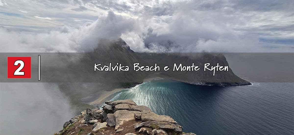 Kvalvika Beach e Monte Ryten