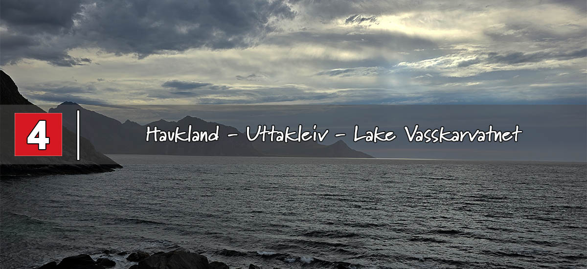 da Haukland a Uttakleiv, Lake Vasskarvatnet